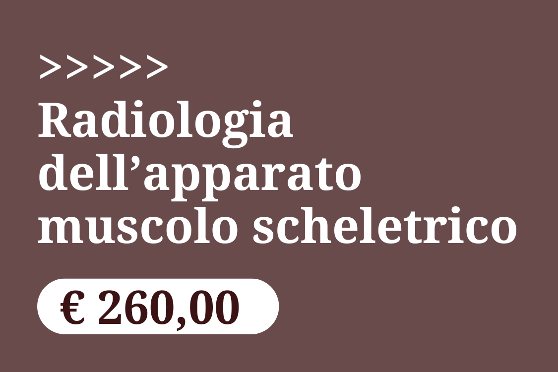 Grafica promozionale Vetacademy: sfondo bordeaux con testo Radiologia dell'Apparato Muscolo Scheletrico 260 euro.